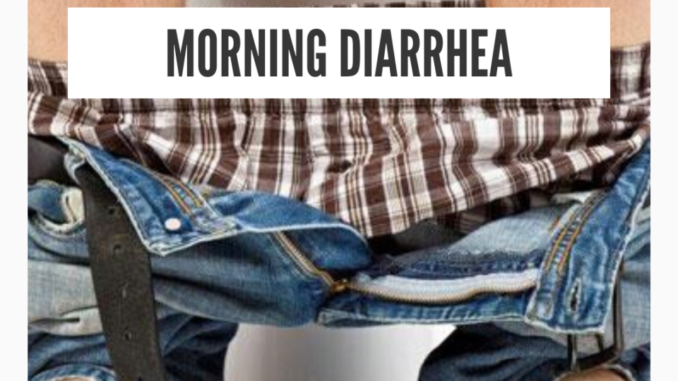 Natural Home Remedy For Morning Diarrhea